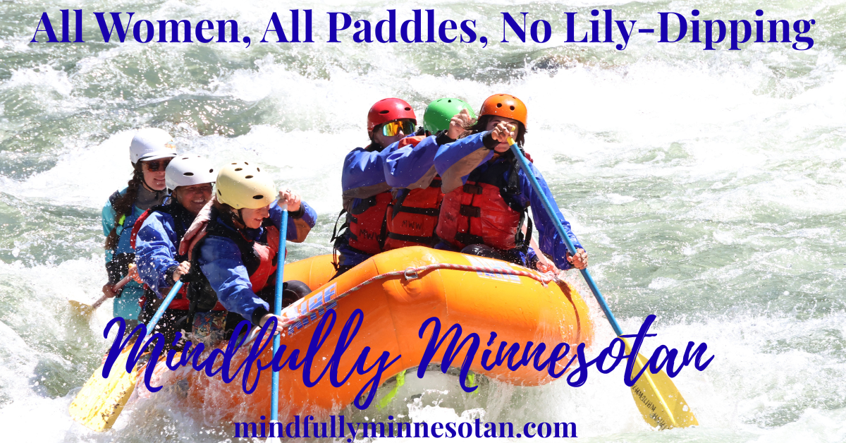 All Women, All Paddles, No Lily-Dipping – My Montana Whitewater Rafting Review